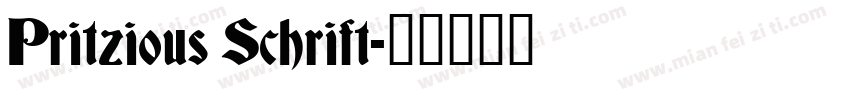 Pritzious Schrift字体转换